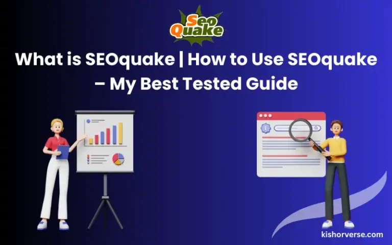 An illustrated guide for “What is SEOquake | How to Use SEOquake” showing hands-on tips, toolbar features, and SERP analysis for website owners and bloggers.
